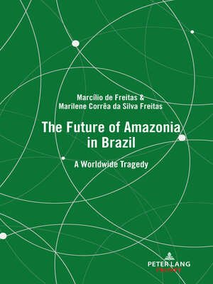 cover image of The Future of Amazonia in Brazil